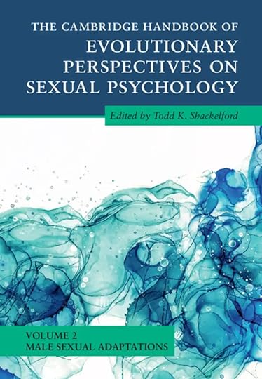 The Cambridge Handbook of Evolutionary Perspectives on Sexual Psychology Volume 2: Male Sexual Adaptations book cover