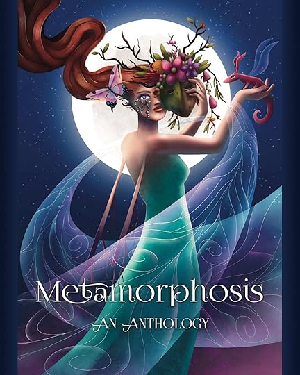 an image of a fairy removing a floral mask with the title Metamorphosis - An Anthology