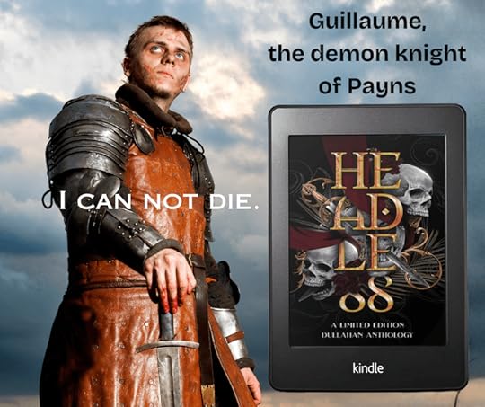 Headless anthology with Sir Guillaume, Templar Knight