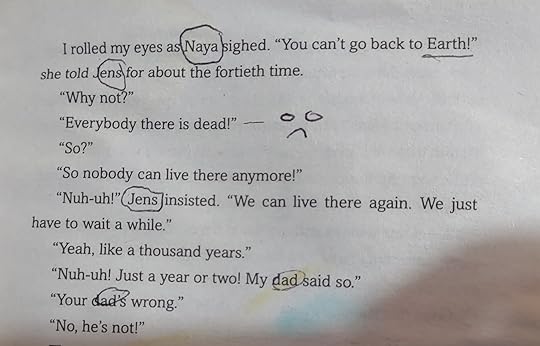 another page from We're Not from Here with proper names marked, and a frowning face next to the line 'Everybody there is dead!'