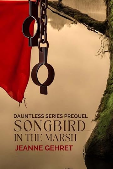 Historical fiction story Songbird in the Marsh (Dauntless Series Prequel) by Jeanne Gehret. Link goes to Bookfunnel.