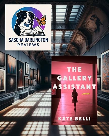 A graphic of a book cover for 'The Gallery Assistant' by Kate Belli, set against an art gallery background, featuring a woman walking away, with the title prominently displayed.
