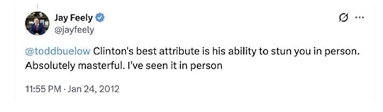 Tweet from Jay Feely praising Clinton's impressive ability to captivate audiences in person, dated January 24, 2012.