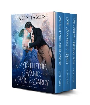 Mistletoe, Magic, and Mr. Darcy