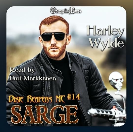 Harley Wylde Dixie Reapers MC bk 14 Sarge