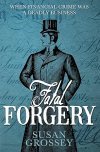 cover of Fatal Forgery by Susan Grossey