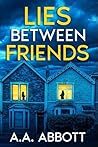 Lies Between Friends