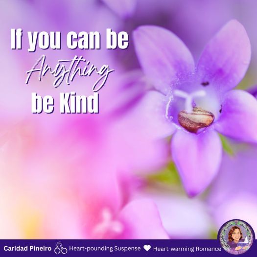 be kind
