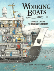 Working Boats An Inside Look At Ten Amazing Watercraft Book Cover