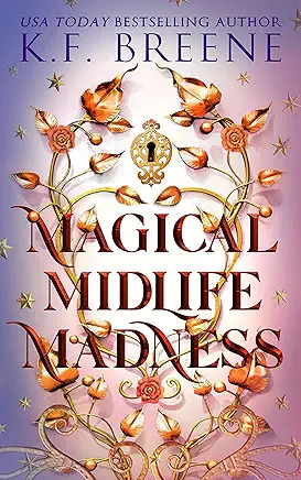 Cover of Magical Midlife Madness by KF Breene
