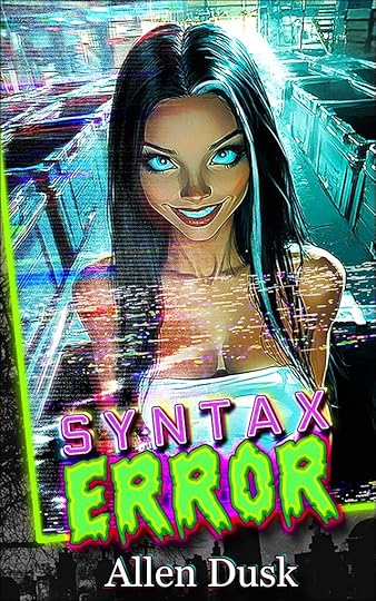 Syntax Error by Allen Dusk