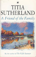 A friend of the family by Titia Sutherland