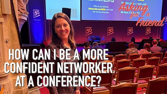 How to get better at networking at a professional conference
