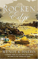 Rocken Edge by Wendy K Harris