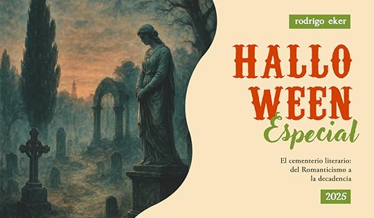 El+cementerio+literario+del+Romanticismo+a+la+decadencia