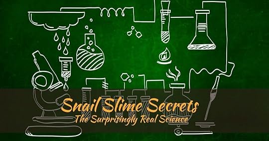 Snail Slime Secrets The Surprisingly Real Science