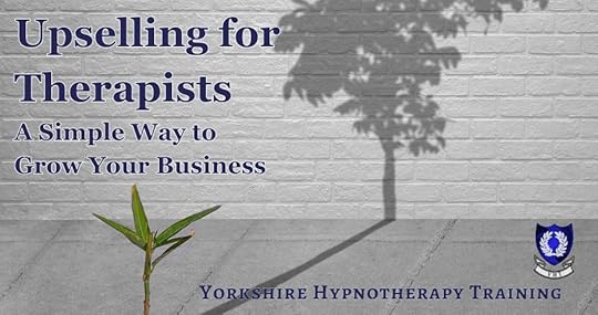 Ethical upselling in hypnotherapy — grow your therapy business by offering clients extra support and value.