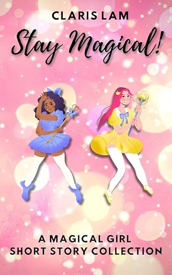 Stay Magical with two anime style girls on the cover