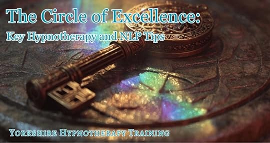 circle of excellence a guide for hypnotherapists with free script