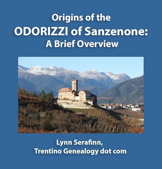 The ODORIZZI of Sanzenone: A Brief Overview of their Origins