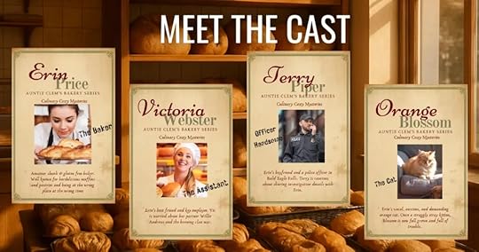 Meet the cast - Erin Price, the Baker; Victoria Webster, the Assistant, Terry Piper, Office Handsome, Orange Blossom, the cat