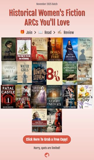 Historical Women's Fiction ARCs You'll Love - November 2025 Batch