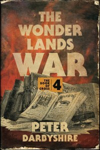 A drawing of a pile of old books with the title The Wonder Lands War