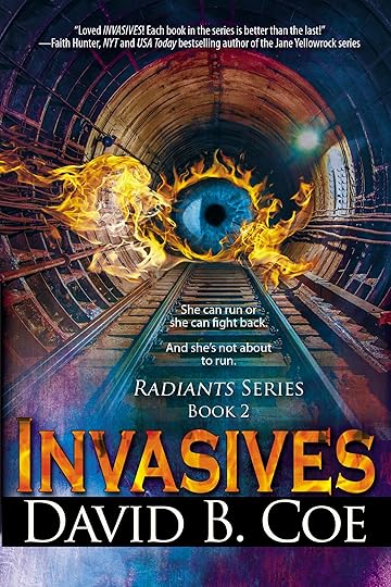 INVASIVES, by David B. Coe (Jacket art courtesy of Belle Books)