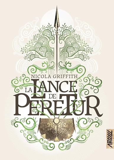Book cover of a novel, La Lance de Peretur by Nicola Griffith, showing a gilded hanging bowl, a spear, and green vines