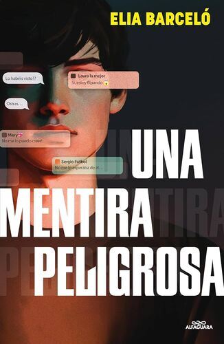 una-mentira-peligrosa