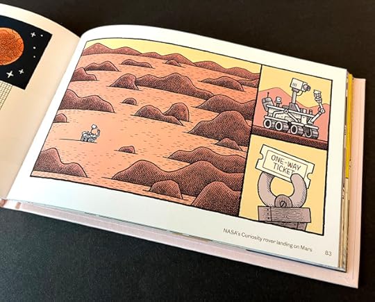 A double page spread of a landscape-format book.It contains a comic strip by Tom Gauld in which the view pans from the earth, across space, and on to Mars where The Curiosity Rover appears, small and alone, looking at a paper ticket which reads 'One Way'.