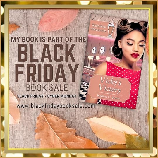 A Black Friday book sale graphic with the cover of one of my books, Vicky's Victory, which shows a smiling Black American young woman standing in a malt shop