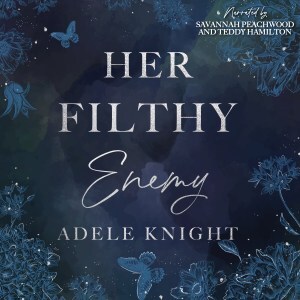 {Her Sweet Seduction Audio Release} Her Filthy Enemy by Adele Knight