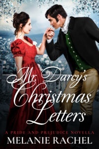 Mr. Darcy's Christmas Letters