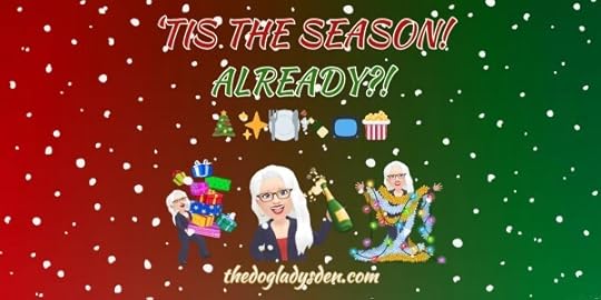 TIS THE SEASON! ALREADY?!