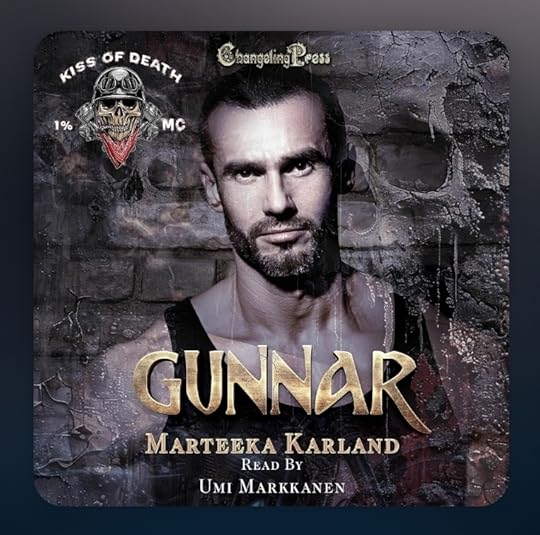 Marteeka Karland Kiss of Death MC bk 01 Gunnar