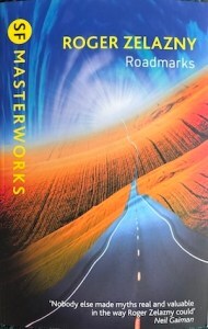 Roadmarks by Roger Zelazny