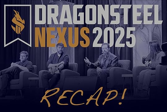 Dragonsteel 2025 Recap