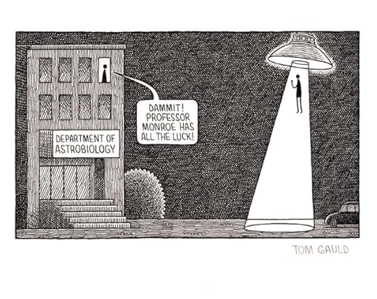 Night. The Department of Astrobiology building. One upper floor window is lit and a figure in it looks out and says "Dammit! Professor Monroe has all the luck!". In the car park outside, a second figure rises within a beam of light towards a flying saucer.
