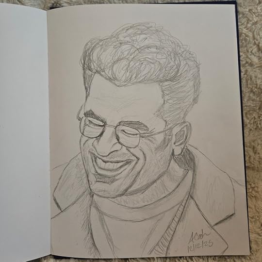 A rough pencil sketch in a sketchbook of the actor Dan Levy. His face is turned the right and down, and his eyes are closed as he smiles broadly at something. He's wearing squarish glasses and a large overcoat over a t-shirt and sweater vest. His dark curly hair is brushed up and back off his forehead.