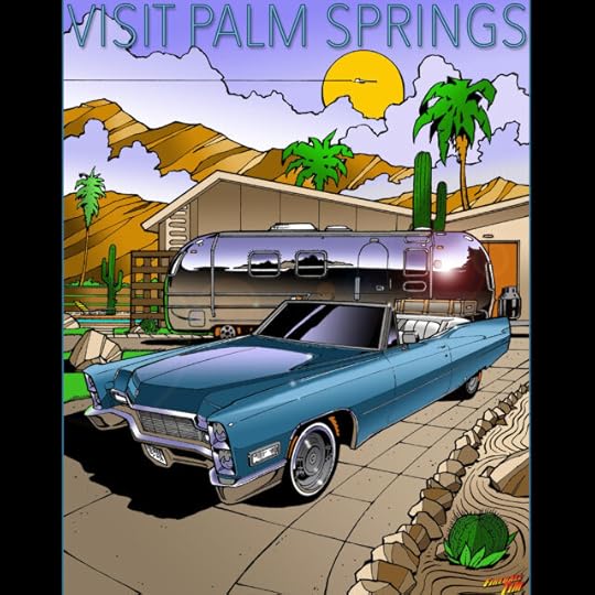 Visit Palm Springs Travel Poster Art by Fireball Tim