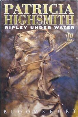 Ripley Under Water by Patricia Highsmith (1991)