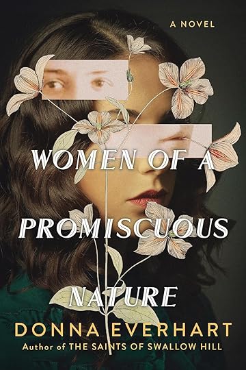 book cover of historical fiction novel Women of a Promiscuous Nature by Donna Everhart