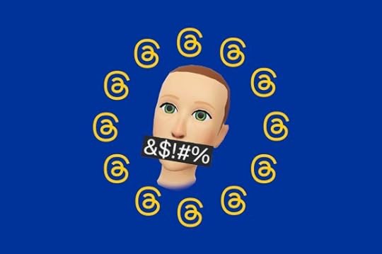 An EU flag; the stars have been replaced with a ring of Threads logos, tinted yellow. In the center floats the disembodied head of Mark Zuckerberg's metaverse avatar. It has been modified: a black bar scrawled with grawlix covers the mouth.