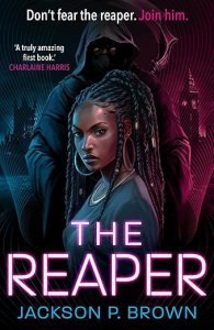 The Reaper by Jackson P. Brown