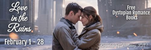 Love is in the Ruins Dystopian Romance Ebook Promo