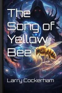 The Song of Yellow Bee