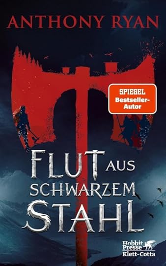 Book cover of 'Flut aus schwarzem Stahl' by Anthony Ryan featuring a large red axe silhouette, dark forest, and mountains in the background.