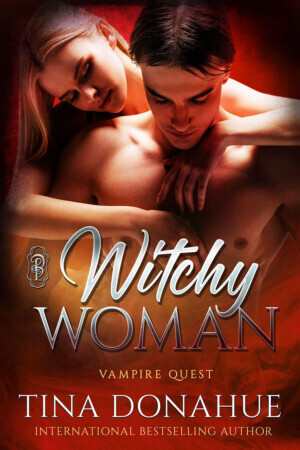 Witchy Woman - Book 1 Vampire Quest