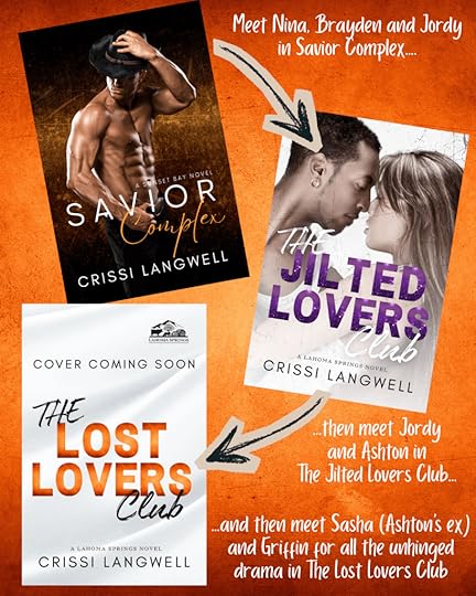 Promotional image showcasing three book covers by Crissi Langwell: 'Savior Complex,' 'The Jilted Lovers Club,' and the soon-to-be-released 'The Lost Lovers Club,' with character introductions and arrows connecting the titles.